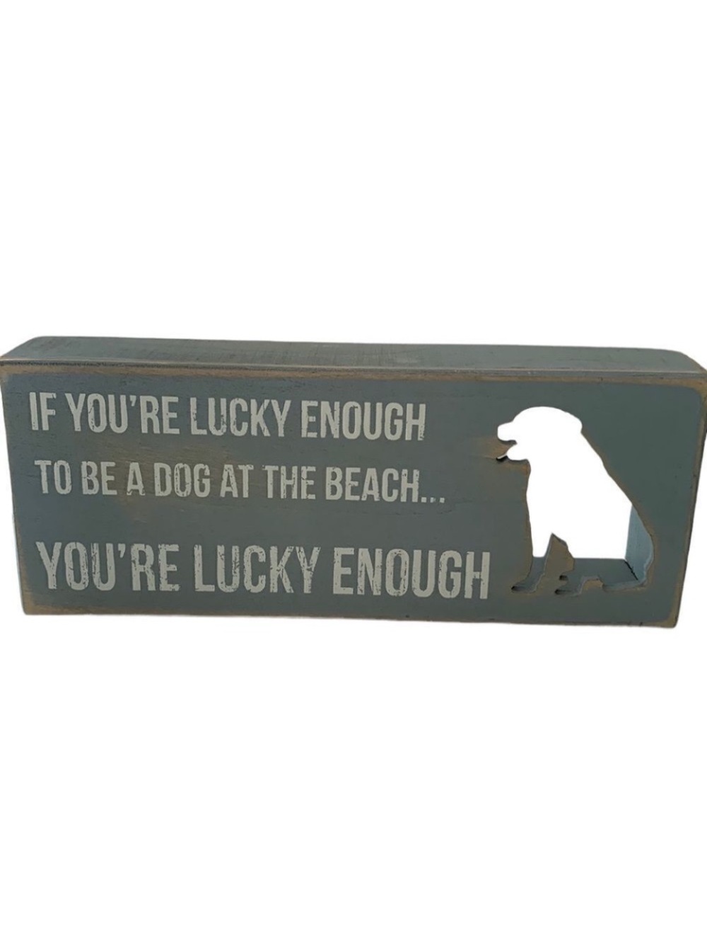 LUCKY Enough Dog Beach Sign From Primitives by Kathy in Light Blue